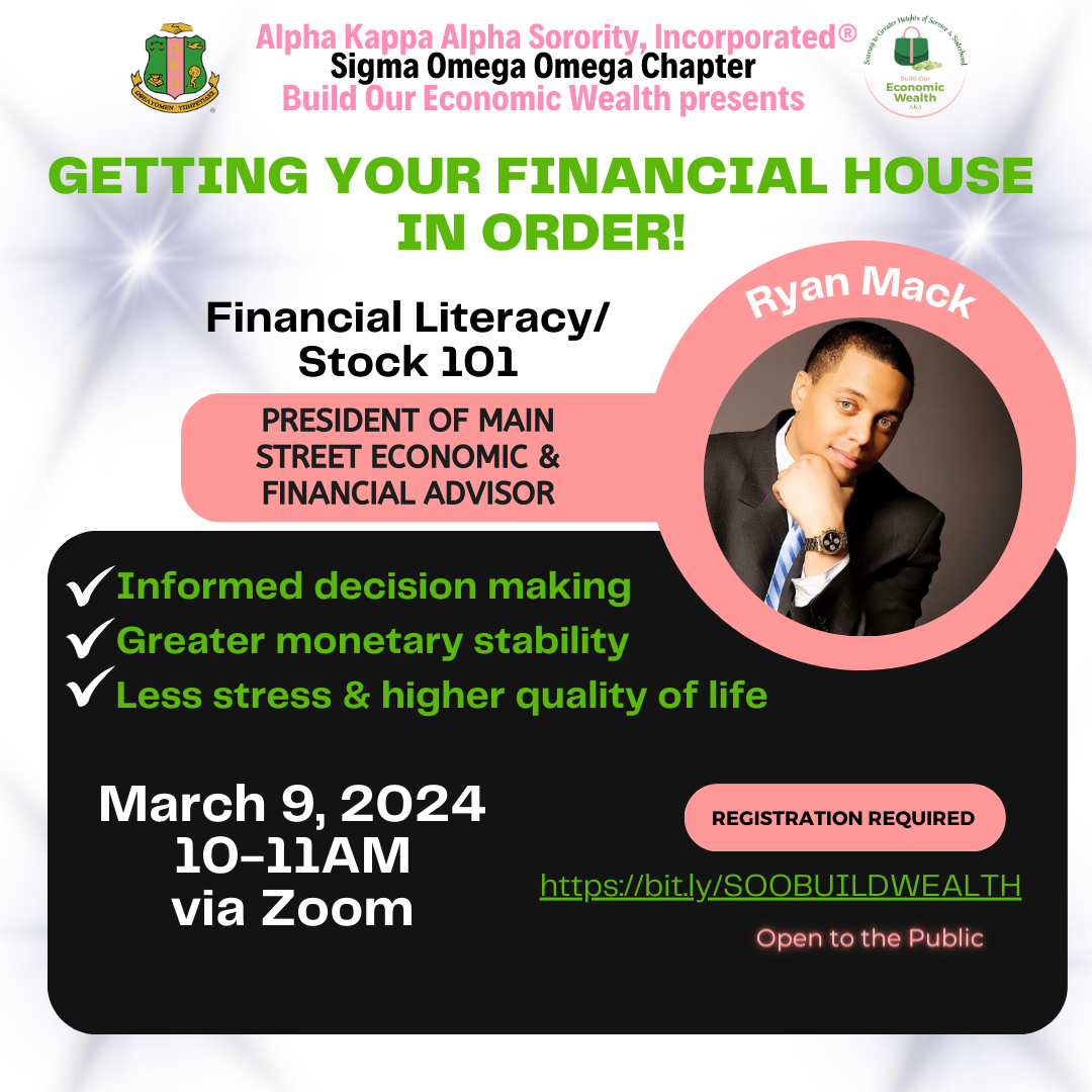 Getting Your Financial House in Order: Financial Literacy/Stock 101